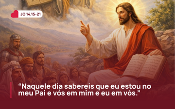 VI Domingo Tempo Pascal | Semana Santa | Ano A | 10-05-2026
